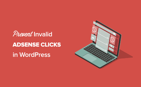 how to prevent invalid adsense clicks wordpress open graph