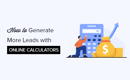 how to generate leads with online calculator og
