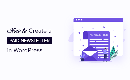 create a paid newsletter in WordPress og