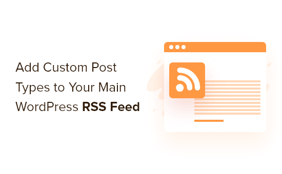 custom post types for main wordspress rss feed og