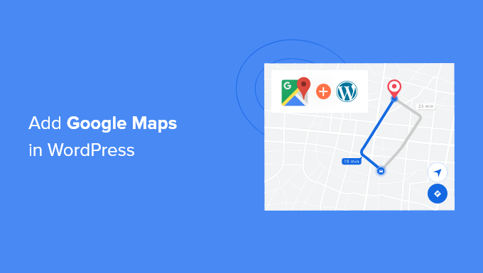 add google maps in wordpress