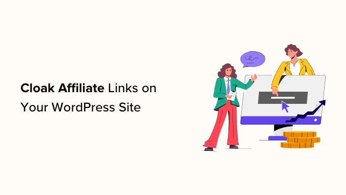 how to cloak affiliate links on your wordpress site og
