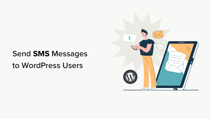 how to send sms messages to wordpress users og