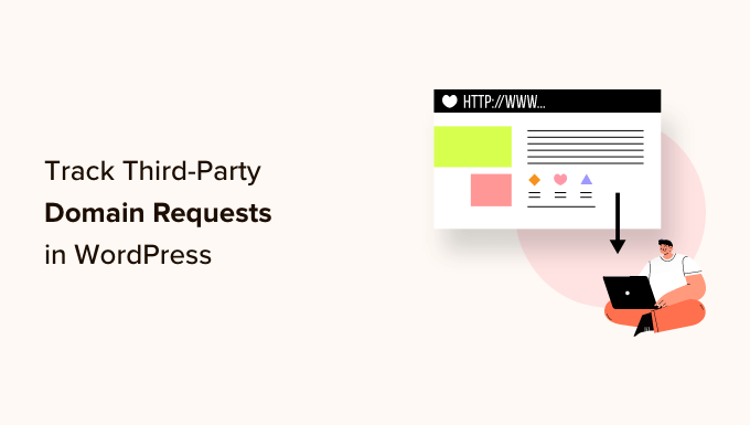 how to track third party domain requests in wordpress og