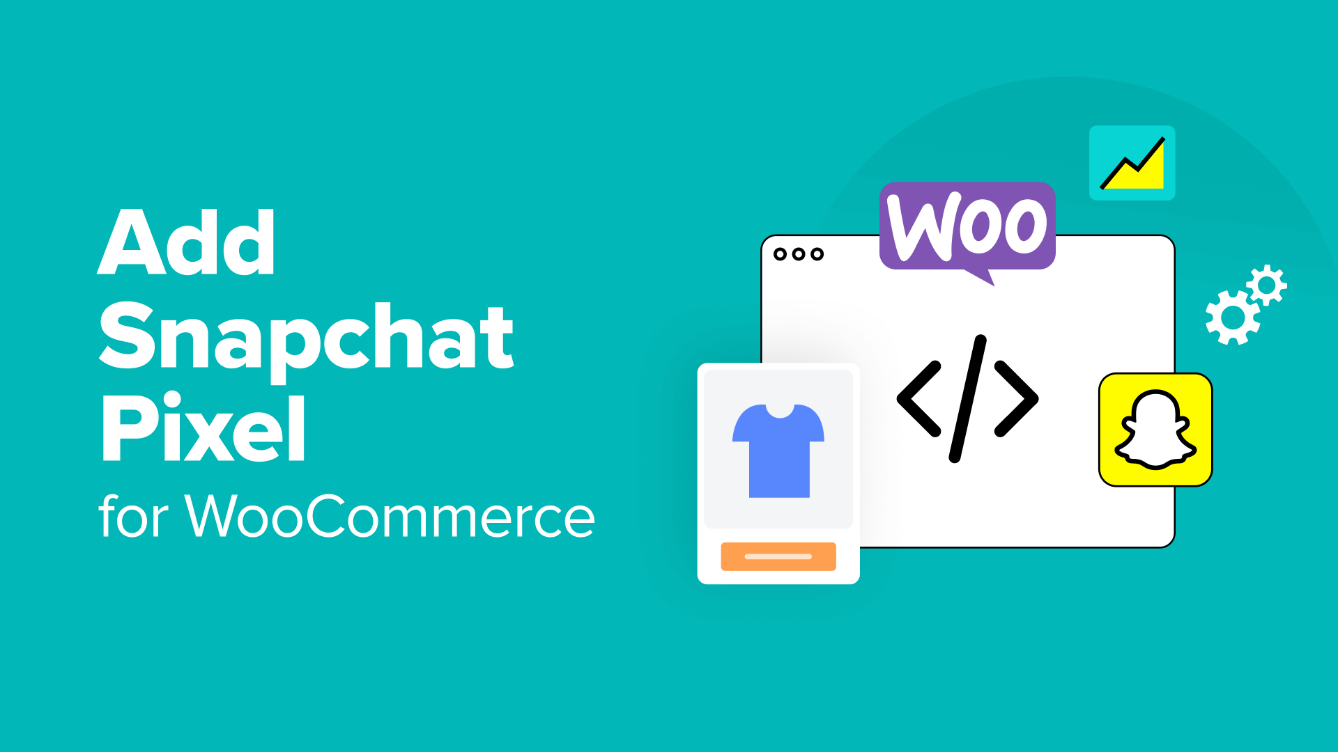 add snapchat pixel for woocommerce og