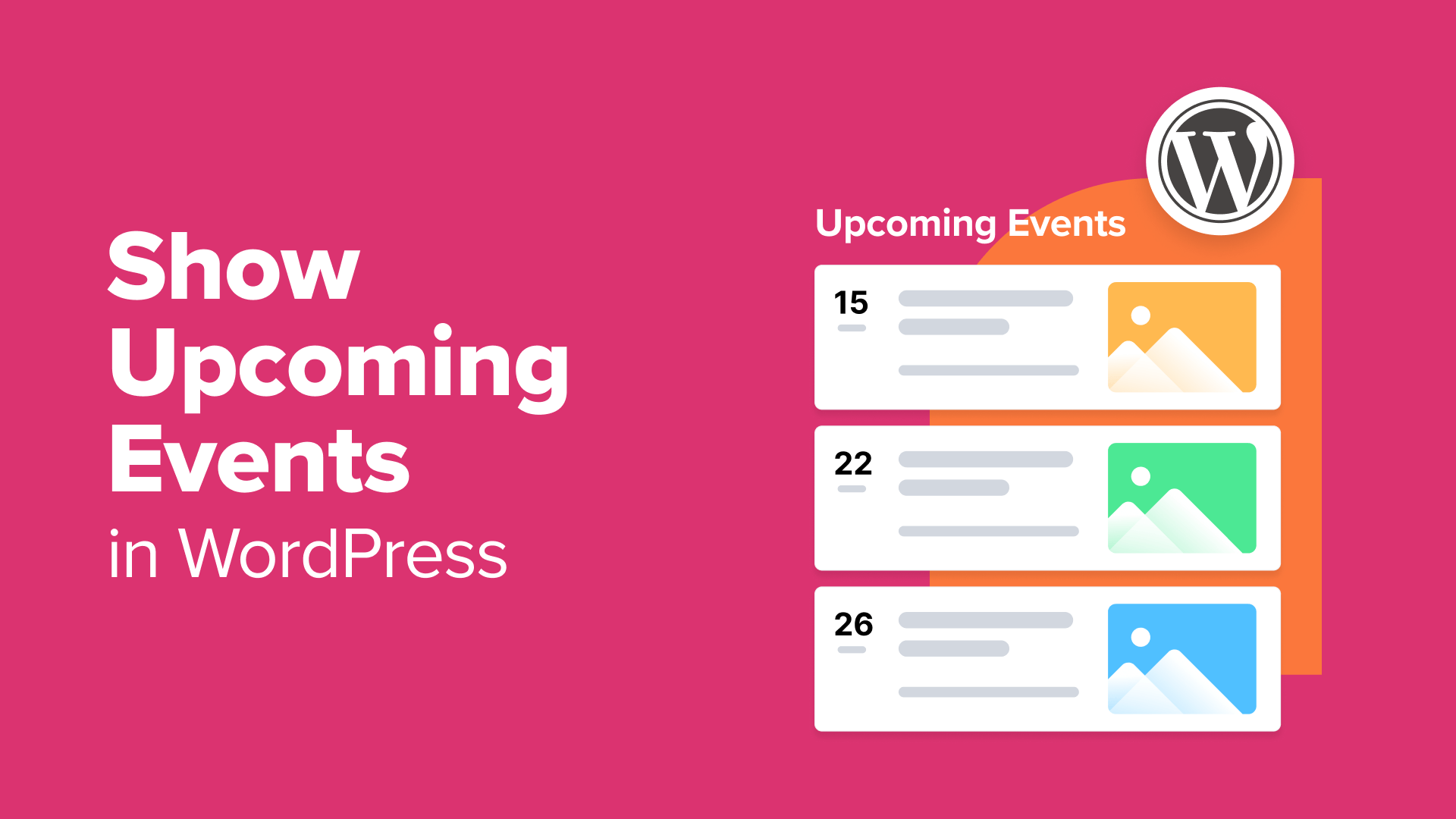 how to show upcoming events in wordpress