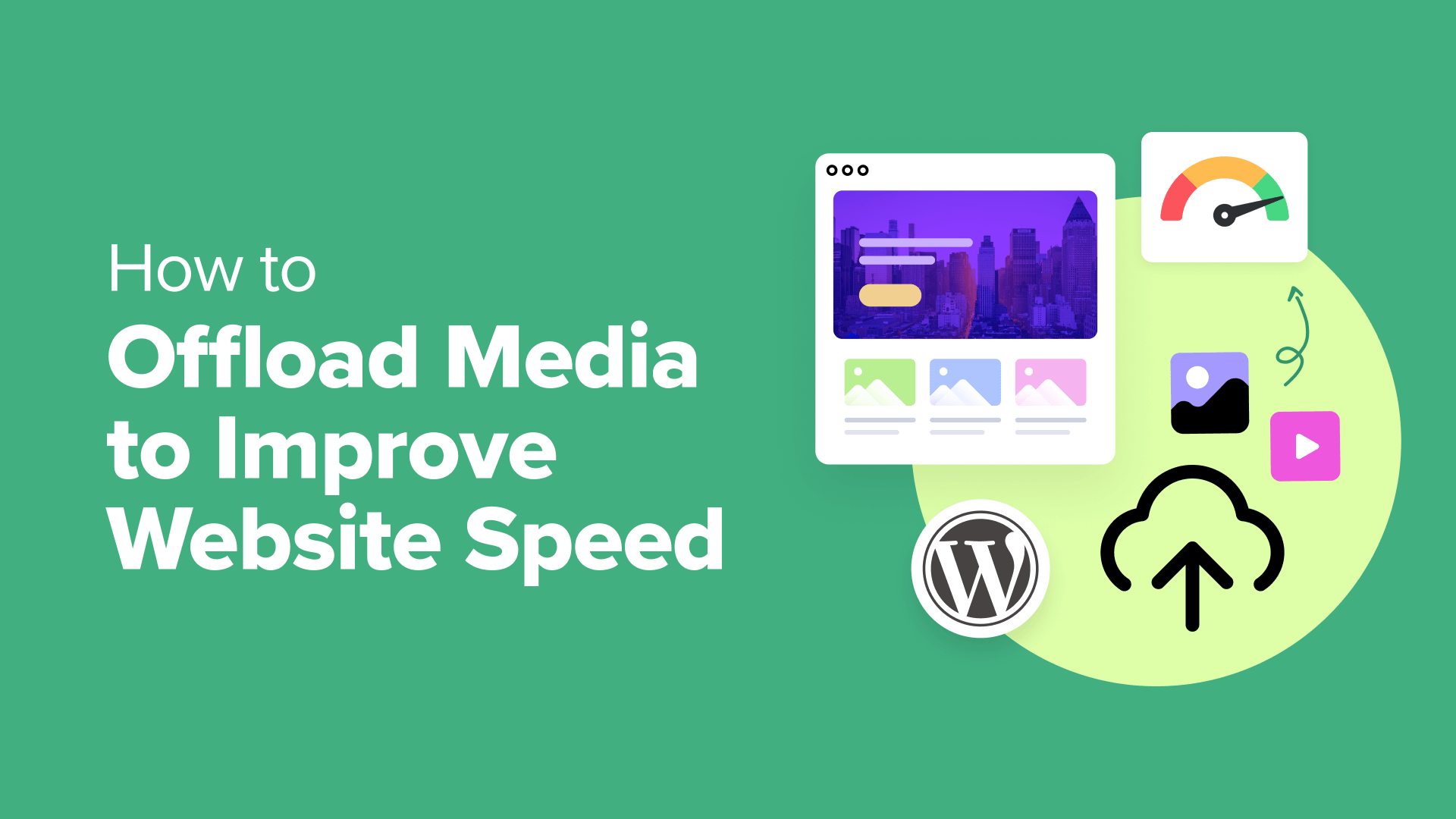 offload media to improve website speed og