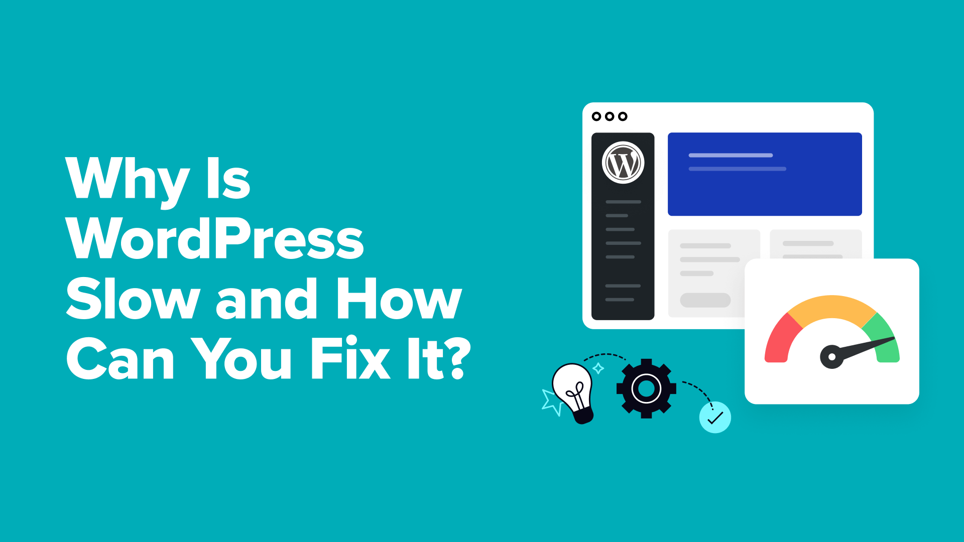 why is wordpress slow and how can you fix it og